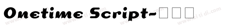 Onetime Script字体转换